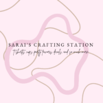 Sarai’s Crafting Station